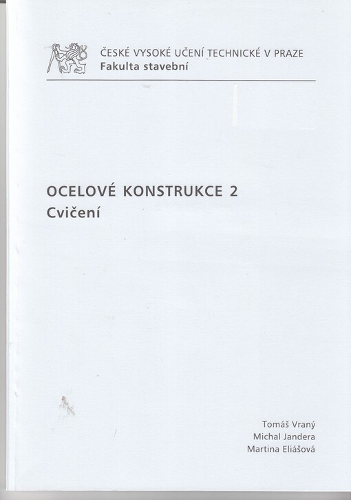 Ocelové konstrukce 2. Cvičení