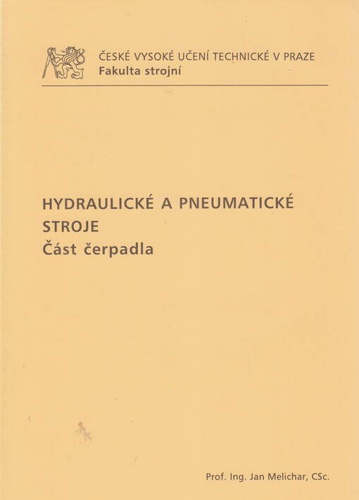 Hydraulické a pneumatické stroje : část čerpadla