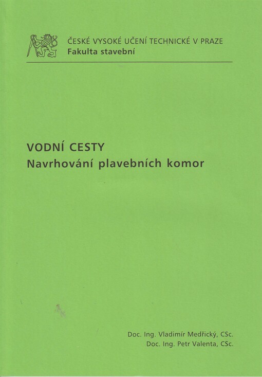 Vodní cesty : navrhování plavebních komor