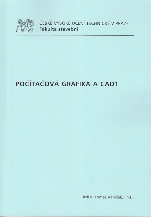 
  Počítačová grafika a CAD1
  