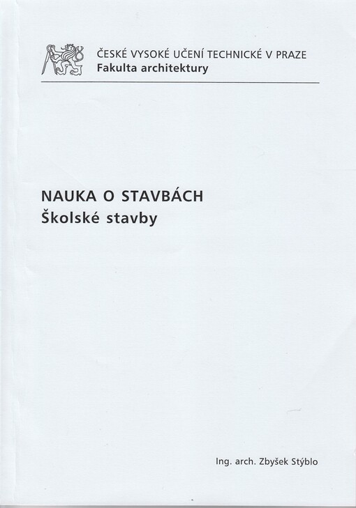 Nauka o stavbách : školské stavby