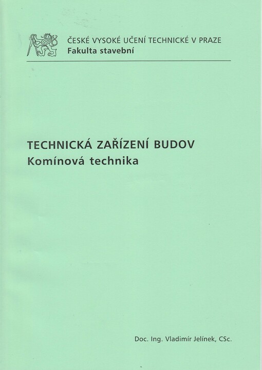 
  Technická zařízení budov
  : komínová technika