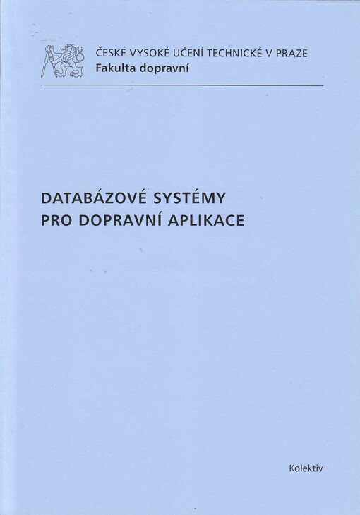 Databázové systémy pro dopravní aplikace