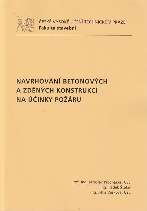 Navrhování betonových a zděných konstrukcí na účinky požáru