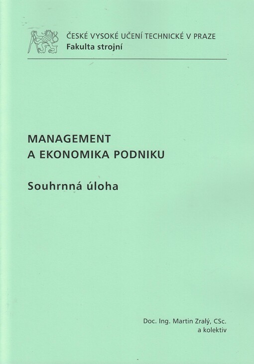 Management a ekonomika podniku : souhrnná úloha