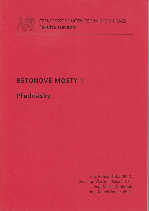 Betonové mosty 1 : přednášky