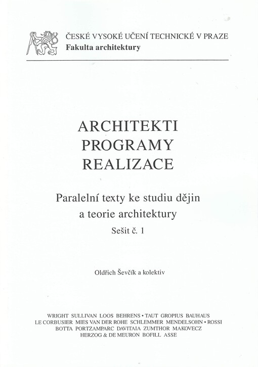 Architekti, programy, realizace : paralelní texty ke studiu dějin a teorie architektury 