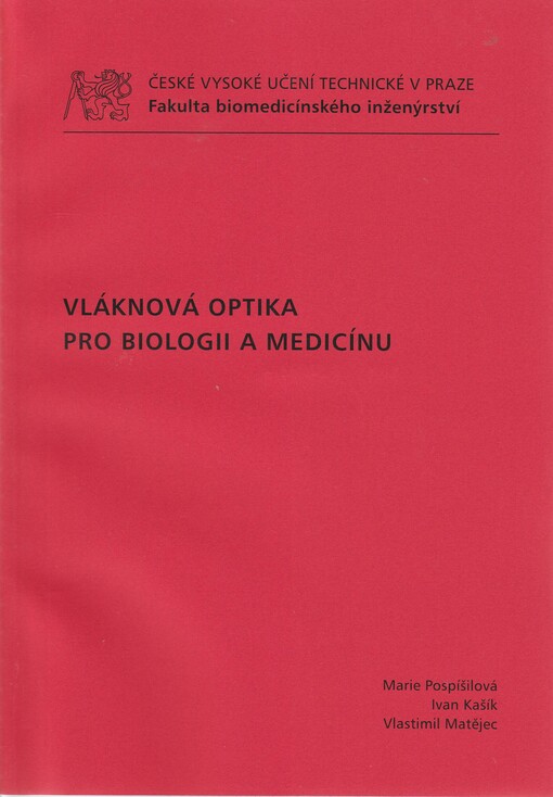 Vláknová optika pro biologii a medicínu