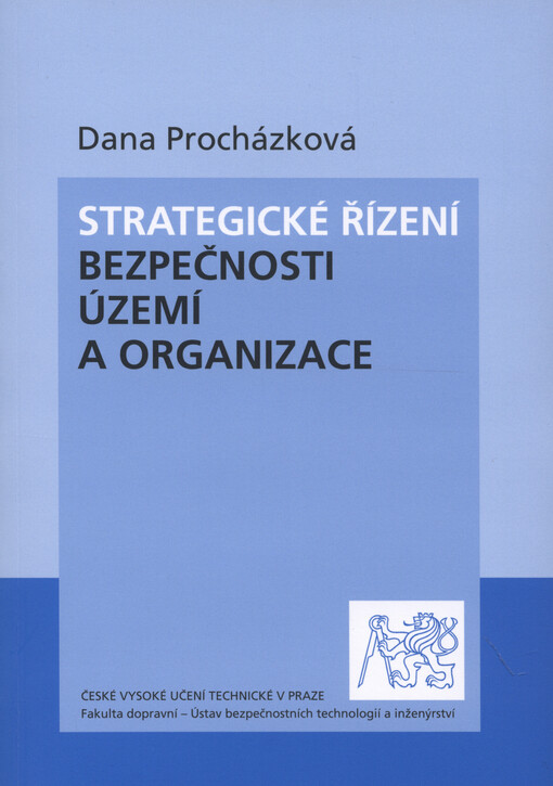 Strategické řízení bezpečnosti území a organizace