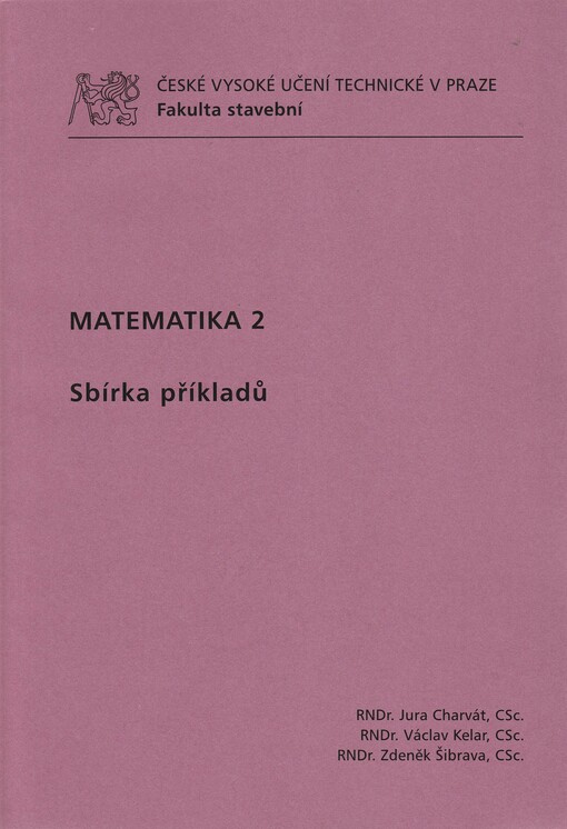 Matematika 2 : sbírka příkladů
