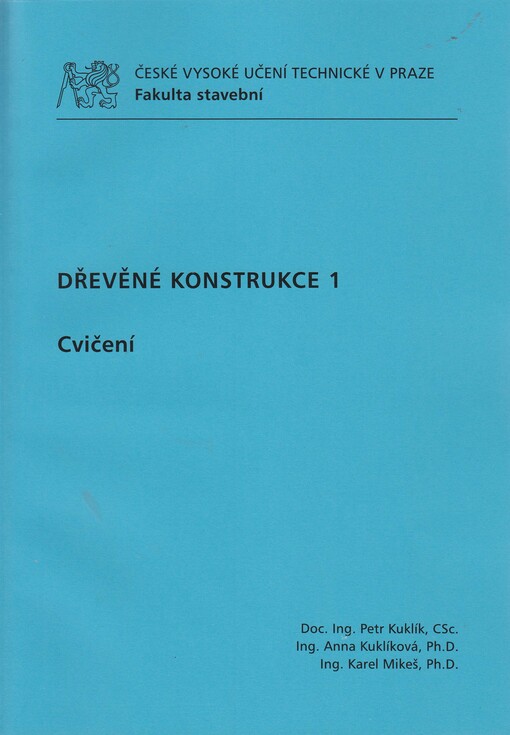 Dřevěné konstrukce 1 :cvičení