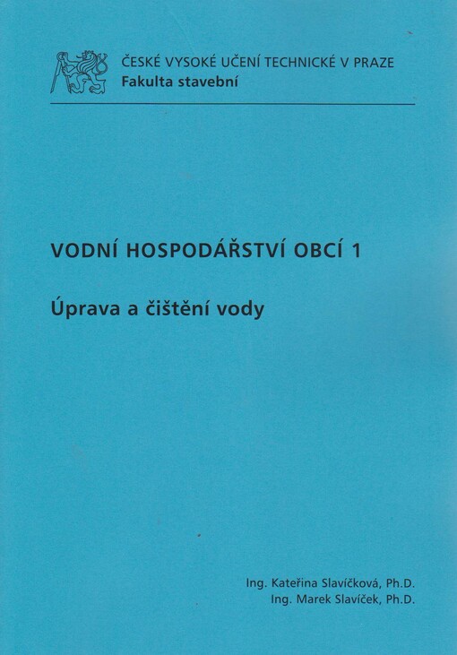 Vodní hospodářství obcí 1 :úprava a čištění vody