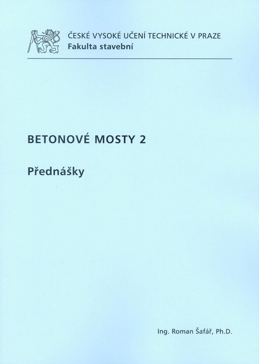 Betonové mosty 2 :přednášky