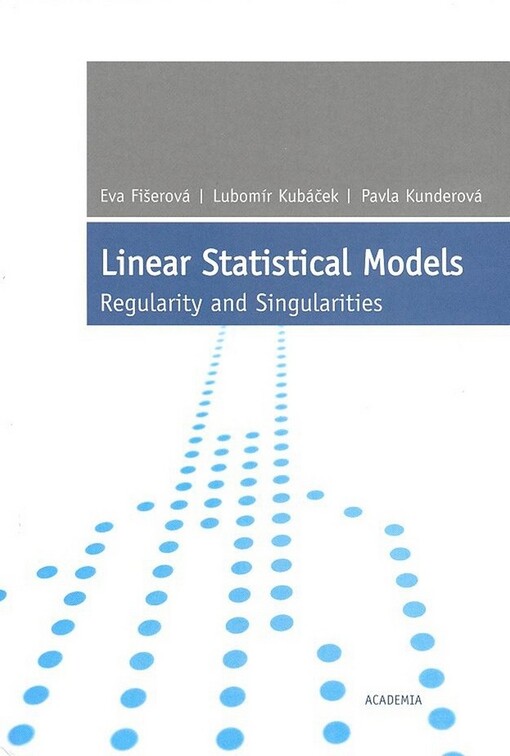 Linear statistical models : regularity and singularities