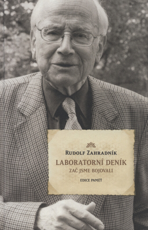 Laboratorní deník: zač jsme bojovali