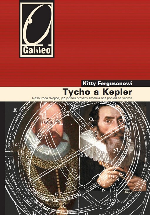 Tycho a Kepler: nesourodá dvojice, jež jednou provždy změnila náš pohled na vesmír