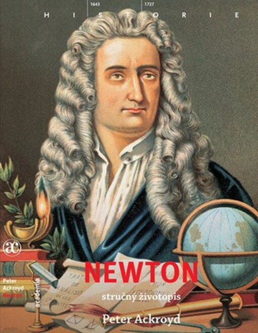Newton: stručný životopis