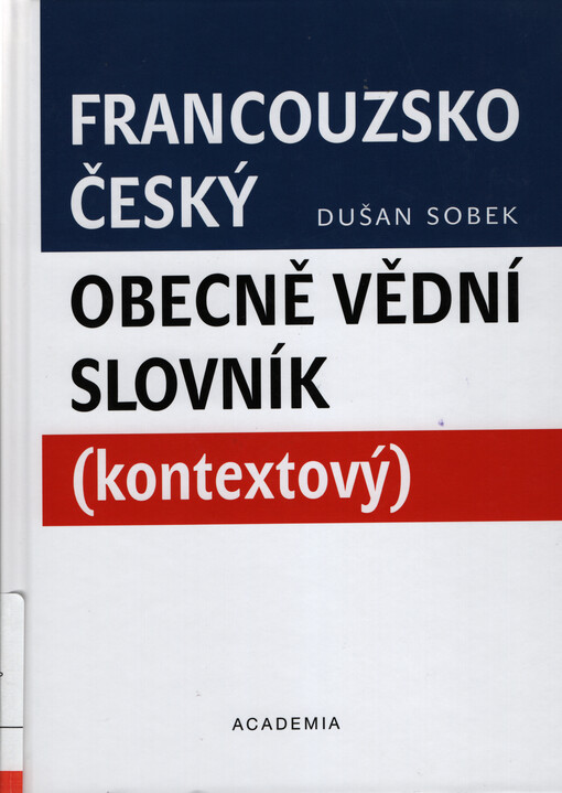 Francouzsko-český obecně vědní slovník (kontextový)