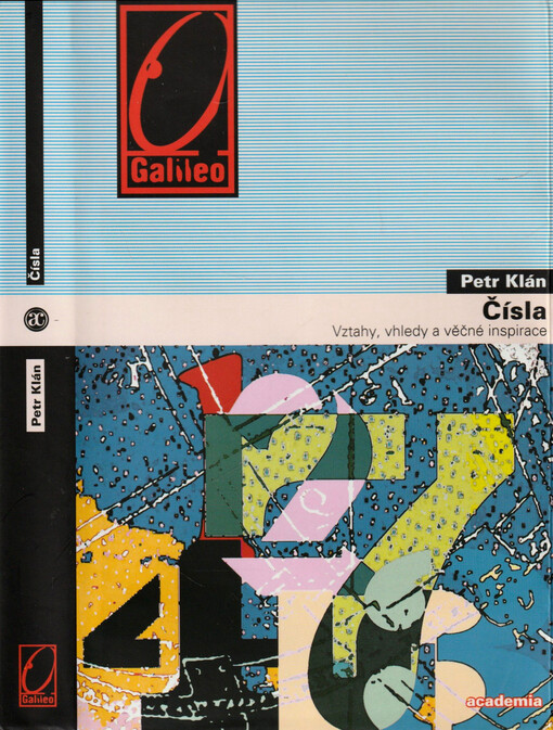 Čísla :vztahy, vhledy a věčné inspirace