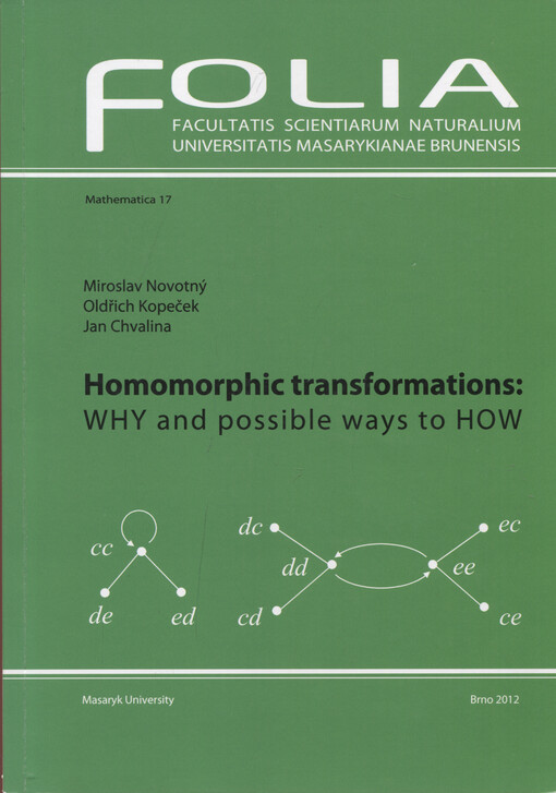 Homomorphic transformations: Why and possible ways to How