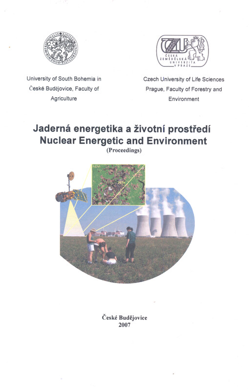 Jaderná energetika a životní prostředí = Nuclear energetic and environment : [(proceedings)