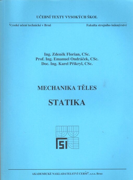 
  Mechanika těles
  : Statika