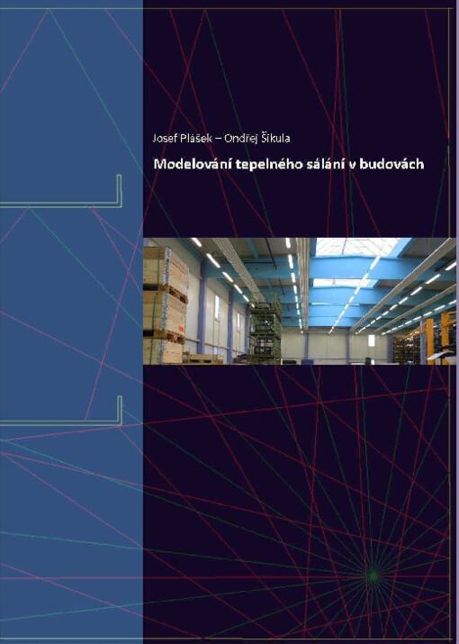 Modelování tepelného sálání v budovách