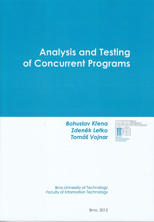 Analysis and testing of concurrent programs :monograph