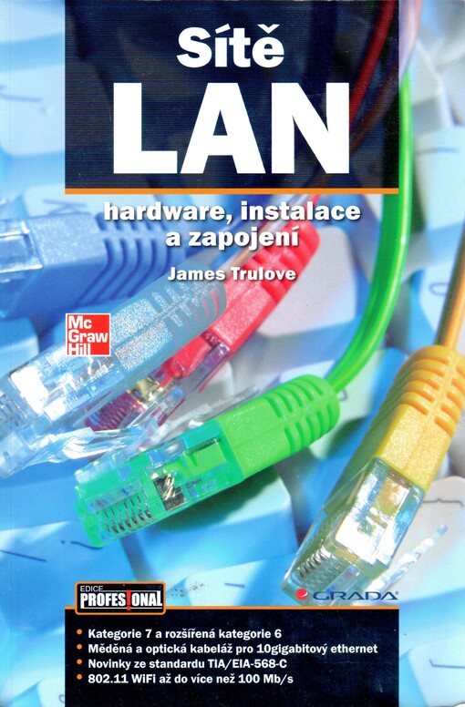 Sítě LAN: hardware, instalace a zapojení