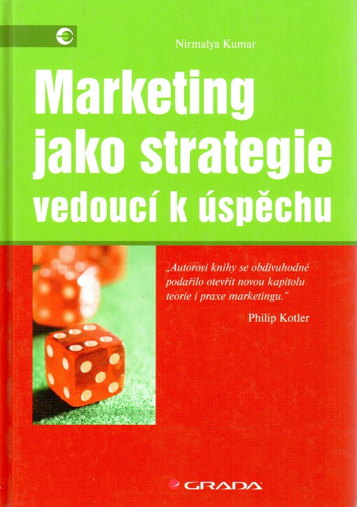 Marketing jako strategie vedoucí k úspěchu | Kumar Nirmalya