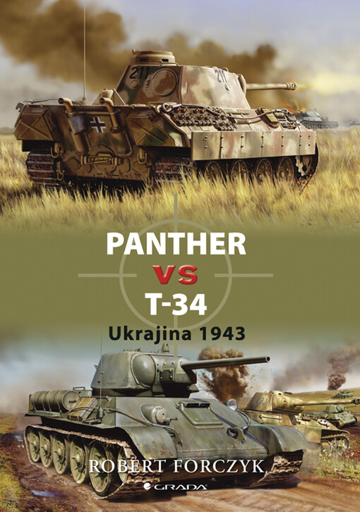 Panther vs T-34: Ukrajina 1943