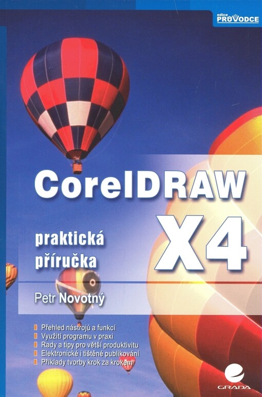 CorelDRAW X4: praktická příručka