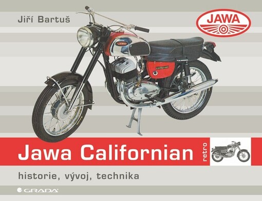 Jawa Californian : historie, vývoj, technika