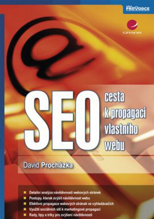 SEO : cesta k propagaci vlastního webu