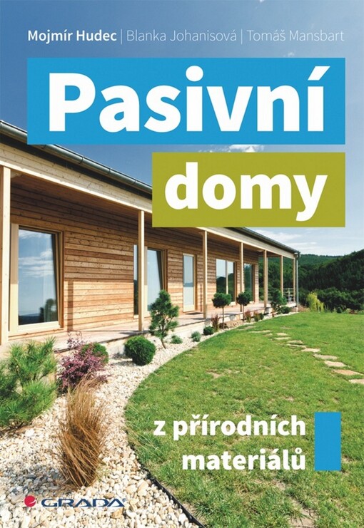 Pasivní domy z přírodních materiálů