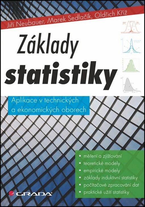 Základy statistiky :aplikace v technických a ekonomických oborech