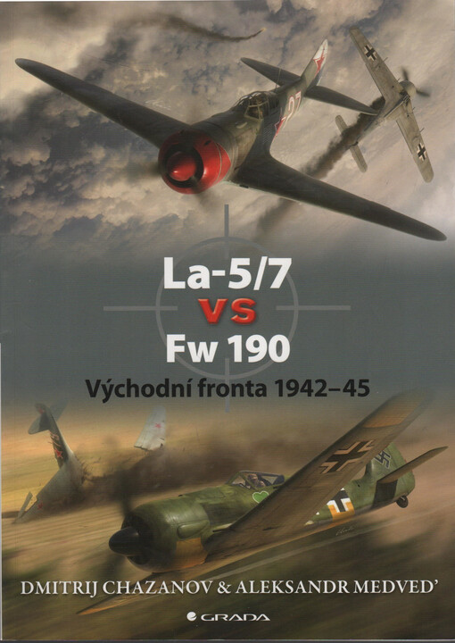 La-5/7 vs Fw 190 :východní fronta 1942-45