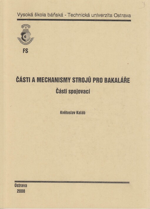 Části a mechanismy strojů pro bakaláře