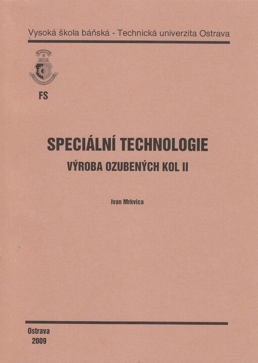 Speciální technologie :výroba ozubených kol II