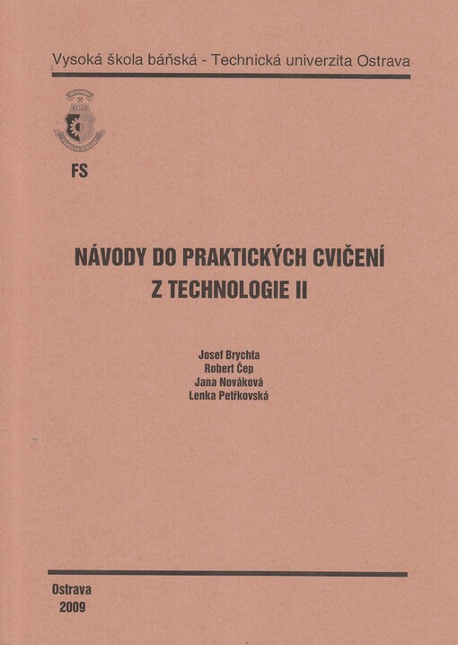 Návody do praktických cvičení z technologie II