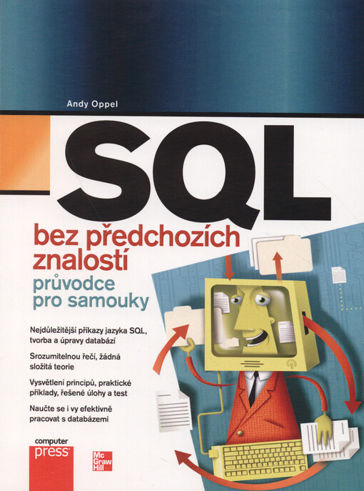 SQL bez předchozích znalostí: [průvodce pro samouky]