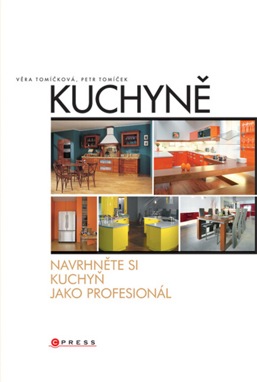 Kuchyně: navrhněte si kuchyň jako profesionál