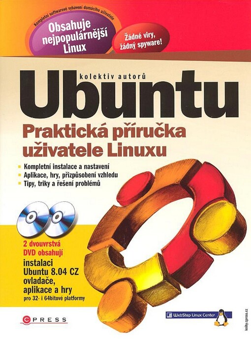 Ubuntu: praktická příručka uživatele Linuxu