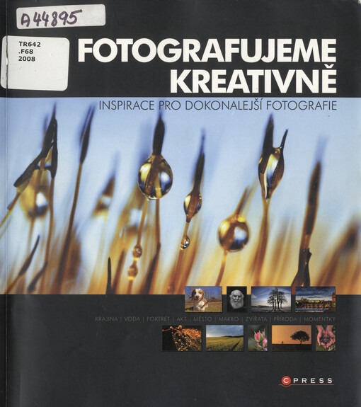 Fotografujeme kreativně