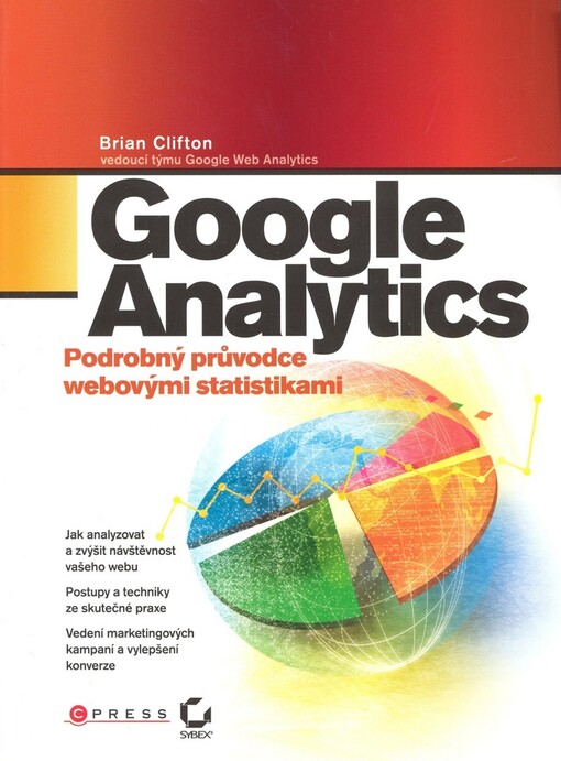 Google Analytics: podrobný průvodce webovými statistikami