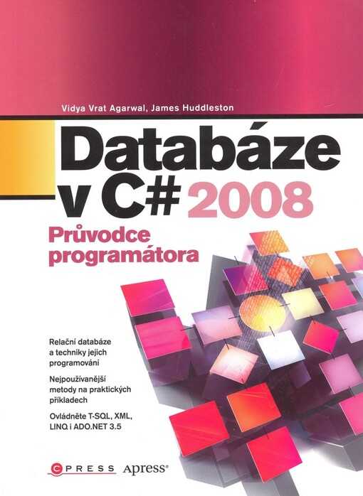 Databáze v C# 2008: průvodce programátora