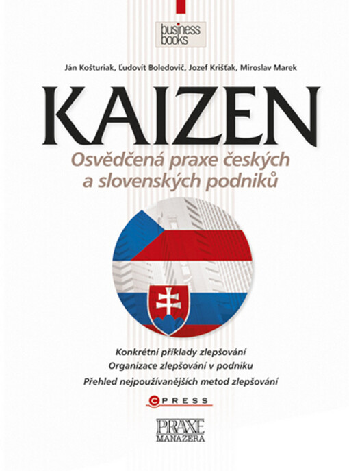 Kaizen: osvědčená praxe českých a slovenských podniků