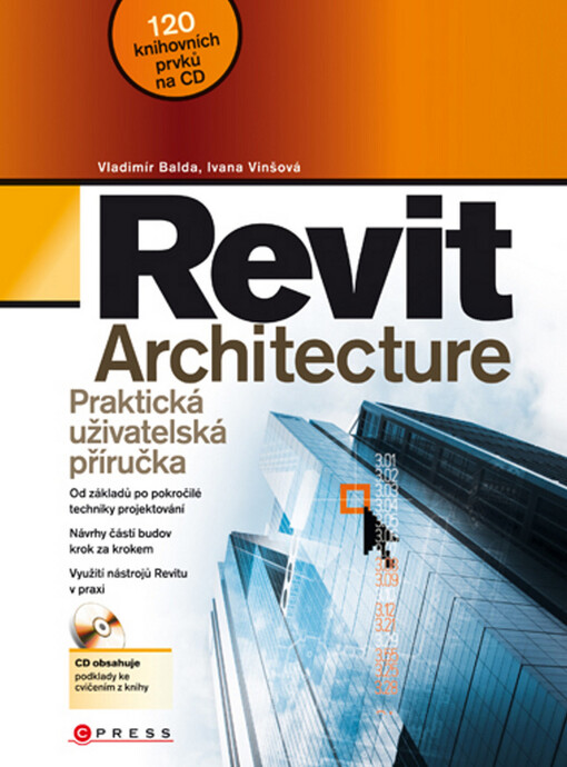 Revit Architecture: praktická uživatelská příručka