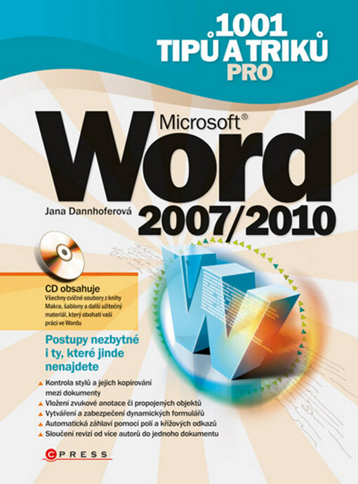 1001 tipů a triků pro Microsoft Word 2007-2010