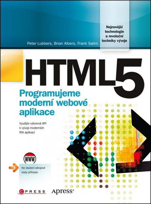 HTML5 : programujeme moderní webové aplikace